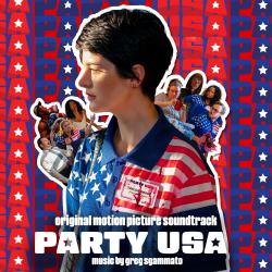Party USA Original Motion Picture Soundtrack. Передняя обложка. Нажмите, чтобы увеличить. Party USA Original Motion Picture Soundtrack. Передняя обложка. Нажмите, чтобы увеличить.