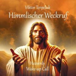 Himmlischer Weckruf Heavenly Wake-up Call. Передняя обложка. Нажмите, чтобы увеличить. Himmlischer Weckruf Heavenly Wake-up Call. Передняя обложка. Нажмите, чтобы увеличить.