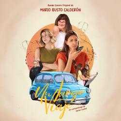 Un Largo Viaje Original Motion Picture Soundtrack. Передняя обложка. Нажмите, чтобы увеличить. Un Largo Viaje Original Motion Picture Soundtrack. Передняя обложка. Нажмите, чтобы увеличить.
