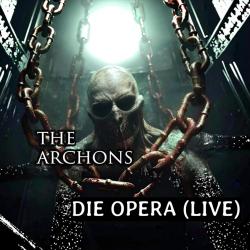 The Archons Die Opera feat. Gloria Koch Live - EP. Передняя обложка. Нажмите, чтобы увеличить. The Archons Die Opera feat. Gloria Koch Live - EP. Передняя обложка. Нажмите, чтобы увеличить.