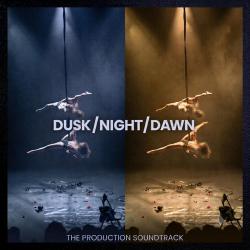 Dusk Night Dawn The Production Soundtrack - EP. Передняя обложка. Нажмите, чтобы увеличить. Dusk Night Dawn The Production Soundtrack - EP. Передняя обложка. Нажмите, чтобы увеличить.