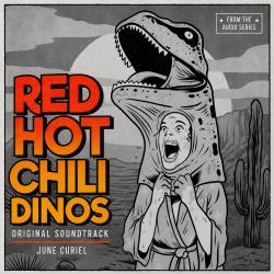 Red Hot Chili Dinos. Передняя обложка. Нажмите, чтобы увеличить. Red Hot Chili Dinos. Передняя обложка. Нажмите, чтобы увеличить.