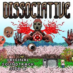 Dissociative Original Soundtrack Side B. Передняя обложка. Нажмите, чтобы увеличить. Dissociative Original Soundtrack Side B. Передняя обложка. Нажмите, чтобы увеличить.
