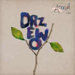 Drzewo Teatr Atofri Soundtrack. Передняя обложка. Нажмите, чтобы увеличить. Drzewo Teatr Atofri Soundtrack. Передняя обложка. Нажмите, чтобы увеличить.