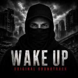 Wake up Original Soundtrack. Передняя обложка. Нажмите, чтобы увеличить. Wake up Original Soundtrack. Передняя обложка. Нажмите, чтобы увеличить.