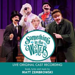 Something in the Water Live Original Cast Recording. Передняя обложка. Нажмите, чтобы увеличить. Something in the Water Live Original Cast Recording. Передняя обложка. Нажмите, чтобы увеличить.