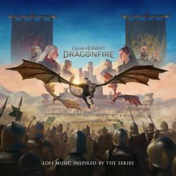 Game of Thrones: Dragonfire Lofi Music Inspired by the Series. Передняя обложка. Нажмите, чтобы увеличить. Game of Thrones: Dragonfire Lofi Music Inspired by the Series. Передняя обложка. Нажмите, чтобы увеличить.