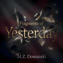 Fragments Of Yesterday. Передняя обложка. Нажмите, чтобы увеличить. Fragments Of Yesterday. Передняя обложка. Нажмите, чтобы увеличить.