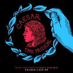 Caesar: The Musical 2026 Studio Cast EP - EP. Передняя обложка. Нажмите, чтобы увеличить. Caesar: The Musical 2026 Studio Cast EP - EP. Передняя обложка. Нажмите, чтобы увеличить.