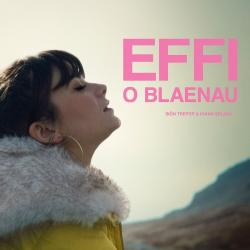 Effi O Blaenau Original Soundtrack. Передняя обложка. Нажмите, чтобы увеличить.