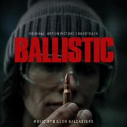 Ballistic Original Motion Picture Soundtrack. Передняя обложка. Нажмите, чтобы увеличить. Ballistic Original Motion Picture Soundtrack. Передняя обложка. Нажмите, чтобы увеличить.