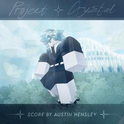 PROJECT: CRYSTAL Original Game Soundtrack. Передняя обложка. Нажмите, чтобы увеличить. PROJECT: CRYSTAL Original Game Soundtrack. Передняя обложка. Нажмите, чтобы увеличить.