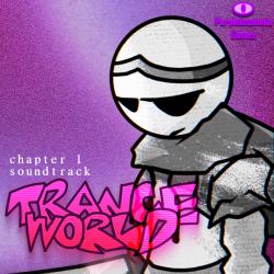 Trance World Chapter 1 Original Game Soundtrack. Передняя обложка. Нажмите, чтобы увеличить. Trance World Chapter 1 Original Game Soundtrack. Передняя обложка. Нажмите, чтобы увеличить.