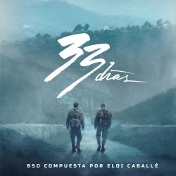 33 Días Banda Sonora Original. Передняя обложка. Нажмите, чтобы увеличить.
