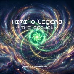 Himiko Legend -The Sequel- - EP. Передняя обложка. Нажмите, чтобы увеличить. Himiko Legend -The Sequel- - EP. Передняя обложка. Нажмите, чтобы увеличить.