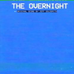 The Overnight Original Score - EP. Передняя обложка. Нажмите, чтобы увеличить. The Overnight Original Score - EP. Передняя обложка. Нажмите, чтобы увеличить.