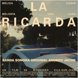 La Ricarda. Melodía de una casa Original Soundtrack. Передняя обложка. Нажмите, чтобы увеличить.