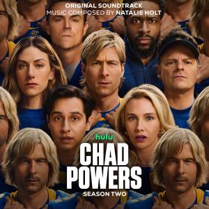 Chad Powers: Season 2 Original Soundtrack. Лицевая сторона. Нажмите, чтобы увеличить. Chad Powers: Season 2 Original Soundtrack. Лицевая сторона. Нажмите, чтобы увеличить.