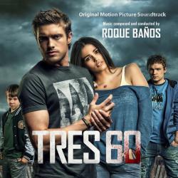 Tres 60 Original Motion Picture Soundtrack. Передняя обложка. Нажмите, чтобы увеличить. Tres 60 Original Motion Picture Soundtrack. Передняя обложка. Нажмите, чтобы увеличить.