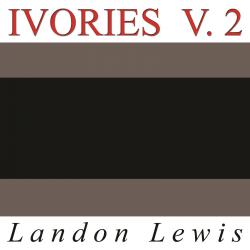 Ivories, Vol. 2. Передняя обложка. Нажмите, чтобы увеличить. Ivories, Vol. 2. Передняя обложка. Нажмите, чтобы увеличить.