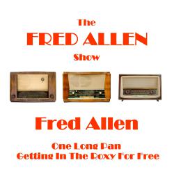 Fred Allen Show. Передняя обложка. Нажмите, чтобы увеличить. Fred Allen Show. Передняя обложка. Нажмите, чтобы увеличить.