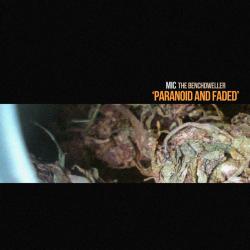 Paranoid and Faded. Передняя обложка. Нажмите, чтобы увеличить. Paranoid and Faded. Передняя обложка. Нажмите, чтобы увеличить.