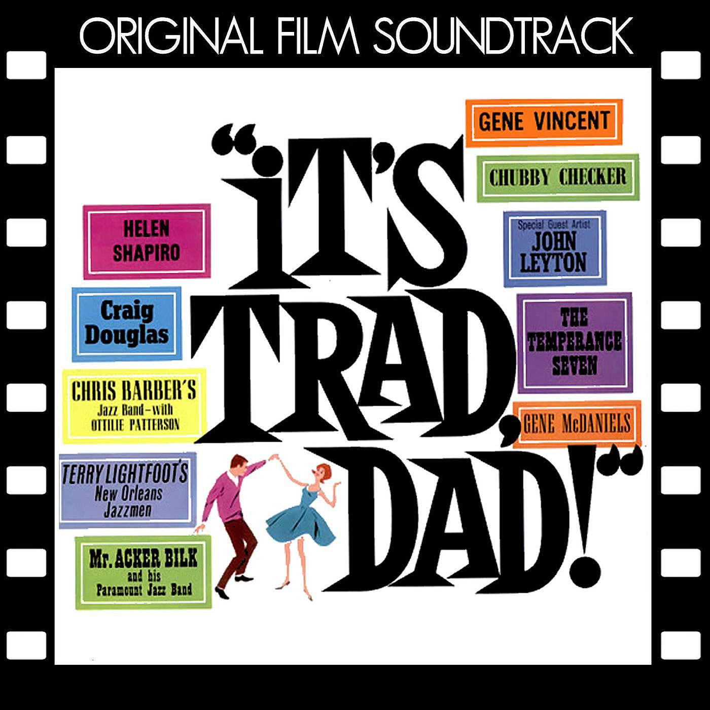 It's Trad Dad Original Film Soundtrack.