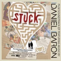 Stuck Original Motion Picture Soundtrack - EP. Передняя обложка. Нажмите, чтобы увеличить. Stuck Original Motion Picture Soundtrack - EP. Передняя обложка. Нажмите, чтобы увеличить.