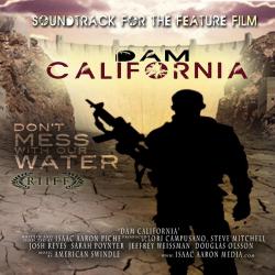 Dam California Soundtrack for the Feature Film. Передняя обложка. Нажмите, чтобы увеличить. Dam California Soundtrack for the Feature Film. Передняя обложка. Нажмите, чтобы увеличить.