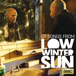 Songs From Low Winter Sun Music From the Television Series - EP. Передняя обложка. Нажмите, чтобы увеличить. Songs From Low Winter Sun Music From the Television Series - EP. Передняя обложка. Нажмите, чтобы увеличить.