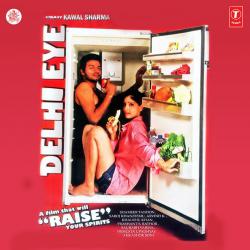 Delhi Eye Original Motion Picture Soundtrack - EP. Передняя обложка. Нажмите, чтобы увеличить. Delhi Eye Original Motion Picture Soundtrack - EP. Передняя обложка. Нажмите, чтобы увеличить.