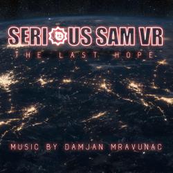 Serious Sam VR: The Last Hope Video Game Soundtrack. Передняя обложка. Нажмите, чтобы увеличить.
