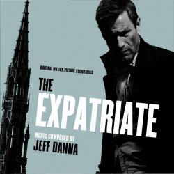 Expatriate Original Motion Picture Soundtrack, The. Передняя обложка. Нажмите, чтобы увеличить. Expatriate Original Motion Picture Soundtrack, The. Передняя обложка. Нажмите, чтобы увеличить.