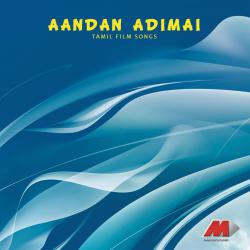 Aandan Adimai Original Motion Picture Soundtrack - EP. Передняя обложка. Нажмите, чтобы увеличить. Aandan Adimai Original Motion Picture Soundtrack - EP. Передняя обложка. Нажмите, чтобы увеличить.