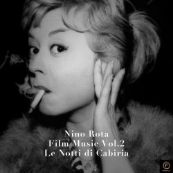Nino Rota, Film Music Vol. 2: Le Notti Di Cabiria. Передняя обложка. Нажмите, чтобы увеличить. Nino Rota, Film Music Vol. 2: Le Notti Di Cabiria. Передняя обложка. Нажмите, чтобы увеличить.