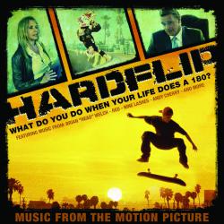 Hard flip Music From the Motion Picture. Передняя обложка. Нажмите, чтобы увеличить.