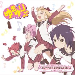 Yes! Yuyuyu☆Yuruyuri♪♪ Yes! Yuyuyu☆Yuruyuri♪♪