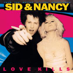 Sid & Nancy: Love Kills Original Motion Picture Soundtrack. Передняя обложка. Нажмите, чтобы увеличить. Sid & Nancy: Love Kills Original Motion Picture Soundtrack. Передняя обложка. Нажмите, чтобы увеличить.