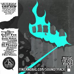 Tiny & Big Soundtrack. Передняя обложка. Нажмите, чтобы увеличить. Tiny & Big Soundtrack. Передняя обложка. Нажмите, чтобы увеличить.