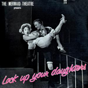 Lock Up Your Daughters Soundtrack from the Musical. Лицевая сторона . Нажмите, чтобы увеличить. Lock Up Your Daughters Soundtrack from the Musical. Лицевая сторона . Нажмите, чтобы увеличить.