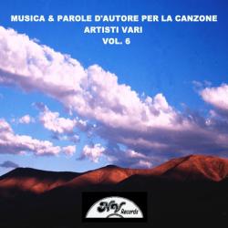Musica e parole d'autore per la canzone, vol. 6. Передняя обложка. Нажмите, чтобы увеличить. Musica e parole d'autore per la canzone, vol. 6. Передняя обложка. Нажмите, чтобы увеличить.