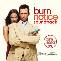Burn Notice Soundtrack from the TV Series. Передняя обложка. Нажмите, чтобы увеличить. Burn Notice Soundtrack from the TV Series. Передняя обложка. Нажмите, чтобы увеличить.