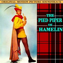 Pied Piper Of Hamelin Original 1957 Motion Picture Soundtrack, The. Передняя обложка. Нажмите, чтобы увеличить. Pied Piper Of Hamelin Original 1957 Motion Picture Soundtrack, The. Передняя обложка. Нажмите, чтобы увеличить.
