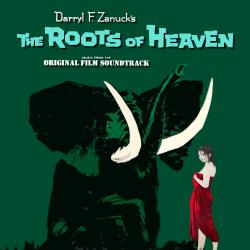 Roots of Heaven Original Soundtrack, The. Передняя обложка. Нажмите, чтобы увеличить. Roots of Heaven Original Soundtrack, The. Передняя обложка. Нажмите, чтобы увеличить.