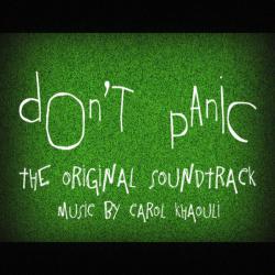 Don't Panic Original Soundtrack. Передняя обложка. Нажмите, чтобы увеличить. Don't Panic Original Soundtrack. Передняя обложка. Нажмите, чтобы увеличить.