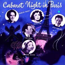 Cabaret Night in Paris. Передняя обложка. Нажмите, чтобы увеличить. Cabaret Night in Paris. Передняя обложка. Нажмите, чтобы увеличить.