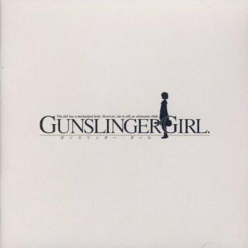 Gunslinger Girl Game Sound Album. Front. Нажмите, чтобы увеличить. Gunslinger Girl Game Sound Album. Front. Нажмите, чтобы увеличить.