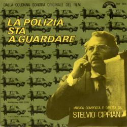 La polizia sta a guardare Original Motion Picture Soundtrack - Single. Передняя обложка. Нажмите, чтобы увеличить. La polizia sta a guardare Original Motion Picture Soundtrack - Single. Передняя обложка. Нажмите, чтобы увеличить.