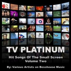 TV Platinum: Hit Songs of the Small Screen Vol. #2. Передняя обложка. Нажмите, чтобы увеличить. TV Platinum: Hit Songs of the Small Screen Vol. #2. Передняя обложка. Нажмите, чтобы увеличить.