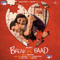 Break Ke Baad Original Motion Picture Soundtrack. Передняя обложка. Нажмите, чтобы увеличить. Break Ke Baad Original Motion Picture Soundtrack. Передняя обложка. Нажмите, чтобы увеличить.